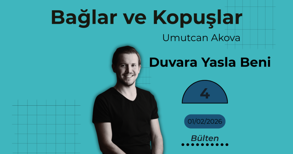 bağlar-ve-kopuşlar-4