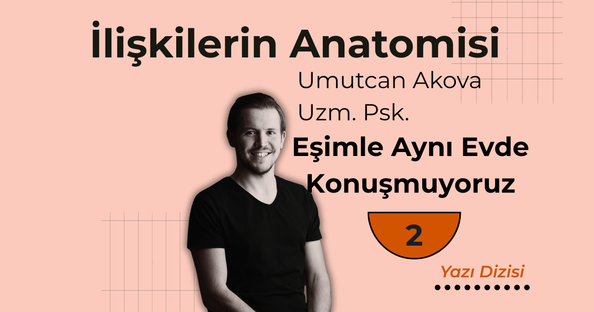 eşimle-aynı-evde-konuşmuyoruz